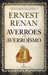AVERROES Y EL AVERROISMO - 9788416392698